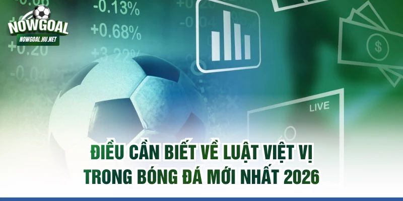 luật việt vị trong bóng đá