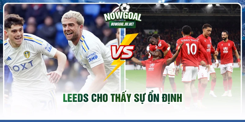 Leeds cho thấy sự ổn định